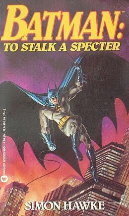 To Stalk A Specter