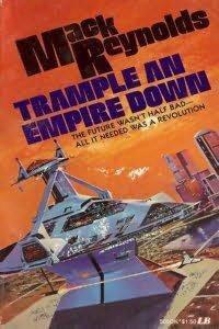 Trample An Empire Down