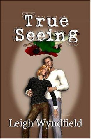 True Seeing