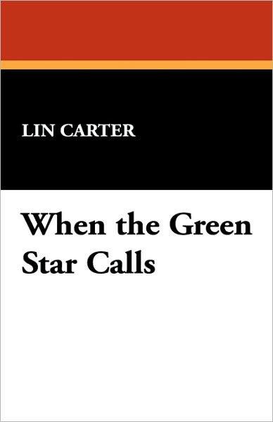 When The Green Star Calls