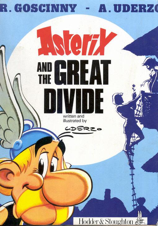 Asterix and the Great Divide