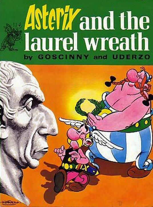 Asterix and the Laurel Wreath