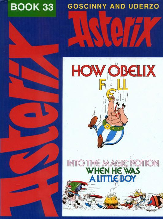 How Obelix Fell into the Potion