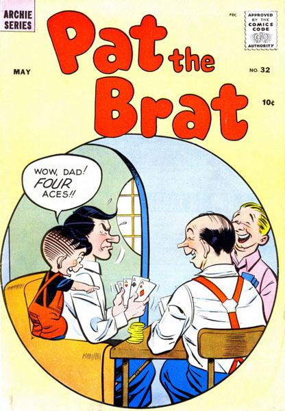 Pat The Brat 032