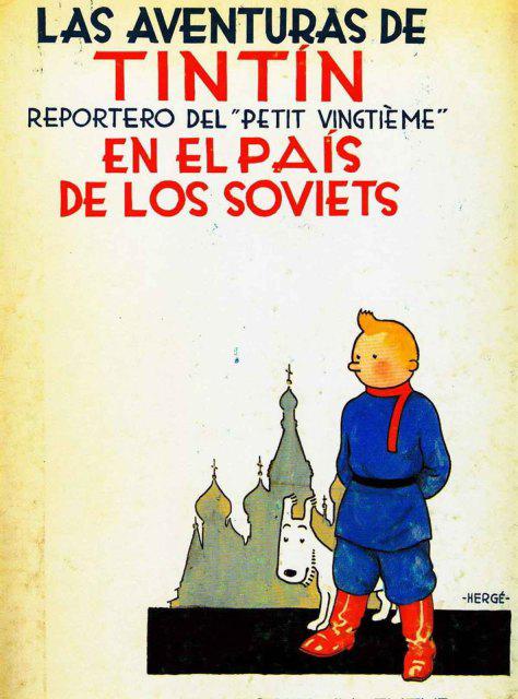 Tintin en el paÃƒÂ­s de los Soviets