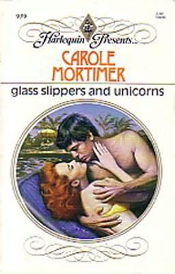 Glass Slippers and Unicorns
