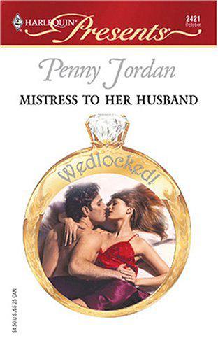 Mistress to her Husband