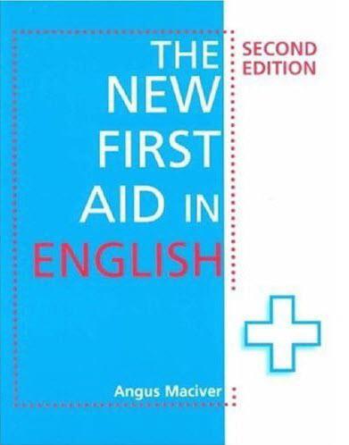 The New First Aid in English