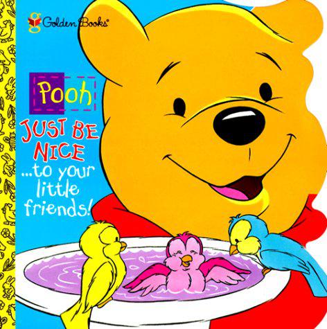 Pooh Just be Nice