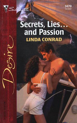 Secrets Lies And Passion