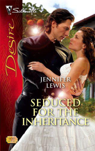 Seduced For The Inheritance