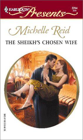 The Sheikhs Chosen Wife