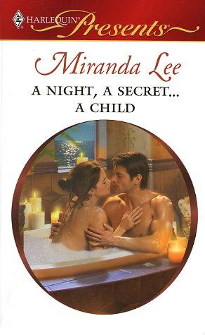 "A Night A SecretA Child"