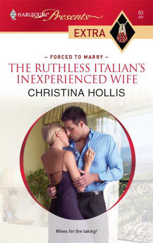 The Ruthless Italians Inexperienced Wife
