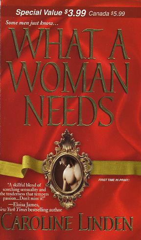 What A Woman Needs