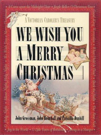 We Wish You A Merry Christmas