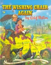 The Wishing Chair Again