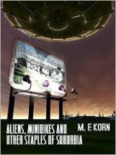 Aliens, Minibikes Ond Other Staples Of Suburbia cover picture