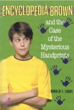 Encyclopedia Brown and the Case of the Mysterious Handprints book cover