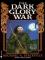The Dark Glory War cover picture