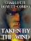 Taken By The Wind book cover