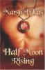Half Moon Rising cover picture
