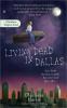 Living Dead In Dallas cover picture