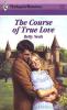 The Course Of True Love cover picture