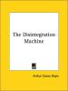 The Disintegration Machine cover picture