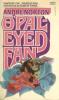 The Opal-Eyed Fan cover picture