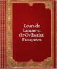 Cours de Langue et de Civilization FranÃ§aises cover picture